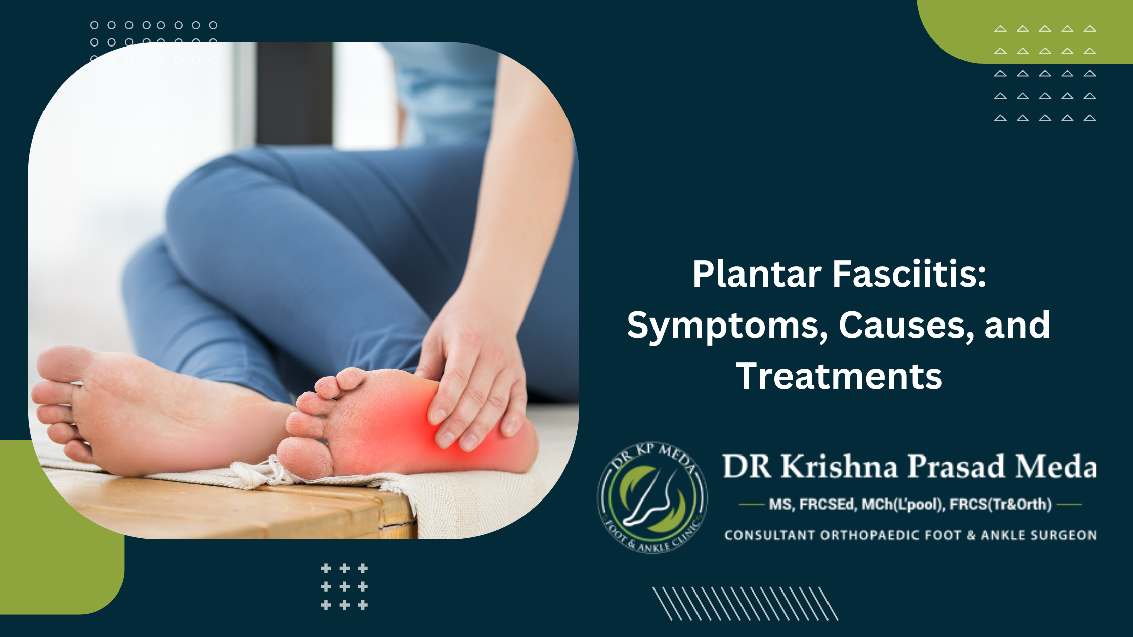 Plantar Fasciitis: Symptoms, Causes, and Treatments